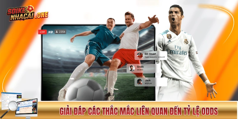 Giải đáp các thắc mắc liên quan đến odds nhà cái